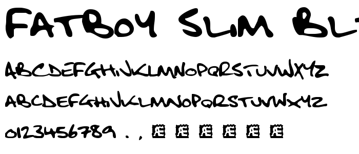 Fatboy Slim BLTC (BRK) font